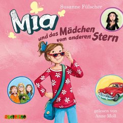 Mia und das Mädchen vom anderen Stern / Mia Bd.2 (MP3-Download) - Fülscher, Susanne