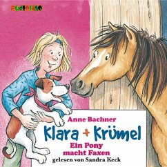 Klara + Krümel (1): Ein Pony macht Faxen (MP3-Download) - Bachner, Anne