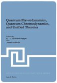 Quantum Flavordynamics, Quantum Chromodynamics, and Unified Theories (eBook, PDF)