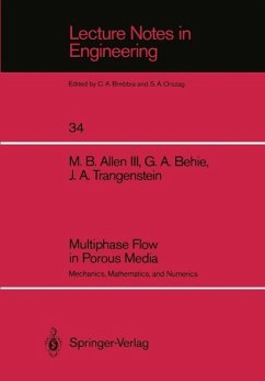 Multiphase Flow in Porous Media (eBook, PDF) - Allen, Myron B. III; Behie, Grace A.; Trangenstein, John A.