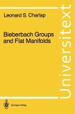 Bieberbach Groups and Flat Manifolds (eBook, PDF)