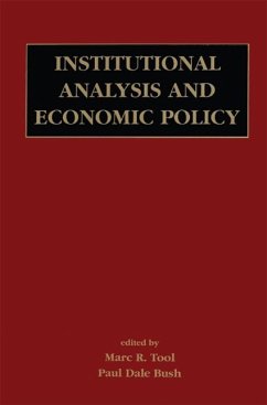 Institutional Analysis and Economic Policy (eBook, PDF) - Tool, Marc R.; Bush, Paul Dale