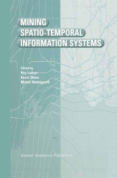 Mining Spatio-Temporal Information Systems (eBook, PDF)