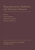 Hyperglycemia, Diabetes and Vascular Disease (eBook, PDF)