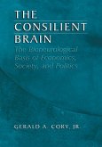 The Consilient Brain (eBook, PDF)