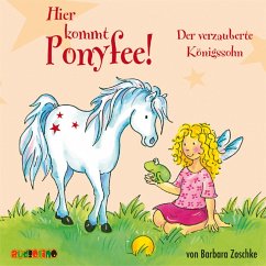 Hier kommt Ponyfee (11): Der verzauberte Königssohn (MP3-Download) - Zoschke, Barbara