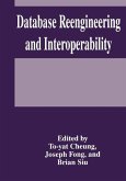 Database Reengineering and Interoperability (eBook, PDF)