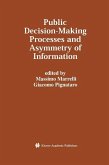 Public Decision-Making Processes and Asymmetry of Information (eBook, PDF)