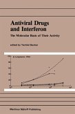 Antiviral Drugs and Interferon: The Molecular Basis of Their Activity (eBook, PDF)