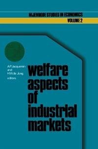 Welfare aspects of industrial markets (eBook, PDF)
