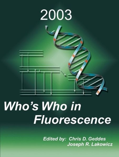 Who's Who in Fluorescence 2003 (eBook, PDF) Who's Who in Fluorescence 2003 (eBook, PDF)