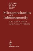 Micromechanics and Inhomogeneity (eBook, PDF)
