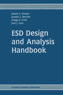 ESD Design and Analysis Handbook (eBook, PDF) - Vinson, James E.; Bernier, Joseph C.; Croft, Gregg D.; Juin Jei Liou