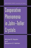 Cooperative Phenomena in Jahn-Teller Crystals (eBook, PDF)