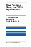 Wave Pipelining: Theory and CMOS Implementation (eBook, PDF)