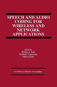 Speech and Audio Coding for Wireless and Network Applications (eBook, PDF)
