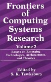 Frontiers of Computing Systems Research (eBook, PDF)