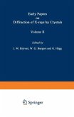 Early Papers on Diffraction of X-rays by Crystals (eBook, PDF)