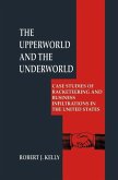 The Upperworld and the Underworld (eBook, PDF)