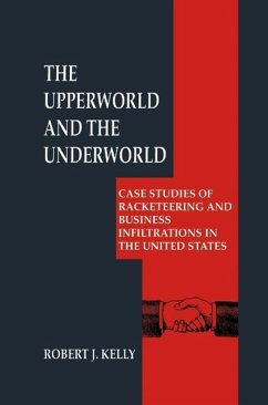 The Upperworld and the Underworld (eBook, PDF) - Kelly, Robert J.