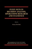 Fuzzy Sets in Decision Analysis, Operations Research and Statistics (eBook, PDF)