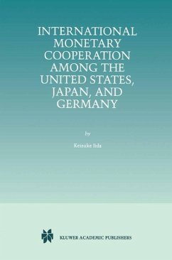 International Monetary Cooperation Among the United States, Japan, and Germany (eBook, PDF) - Iida, Keisuke