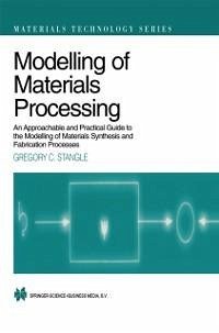 Modelling of Materials Processing (eBook, PDF) - Stangle, Gregory C.