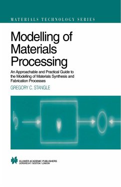 Modelling of Materials Processing (eBook, PDF) - Stangle, Gregory C.