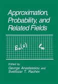 Approximation, Probability, and Related Fields (eBook, PDF)