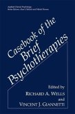 Casebook of the Brief Psychotherapies (eBook, PDF)