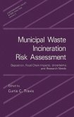 Municipal Waste Incineration Risk Assessment (eBook, PDF)