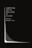 Competition and the Regulation of Utilities (eBook, PDF)