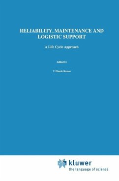 Reliability, Maintenance and Logistic Support (eBook, PDF) - Kumar, U Dinesh; Crocker, John; Knezevic, J.; El-Haram, M.