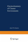 Electrochemistry of Cleaner Environments (eBook, PDF)