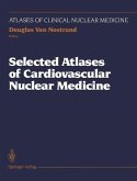 Selected Atlases of Cardiovascular Nuclear Medicine (eBook, PDF)