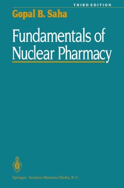 Fundamentals of Nuclear Pharmacy (eBook, PDF) - Saha, Gopal B.