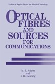 Optical Fibres and Sources for Communications (eBook, PDF)