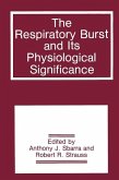 The Respiratory Burst and Its Physiological Significance (eBook, PDF)