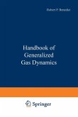 Handbook of Generalized Gas Dynamics (eBook, PDF) Handbook of Generalized Gas Dynamics (eBook, PDF)