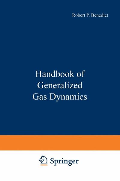 Handbook of Generalized Gas Dynamics (eBook, PDF) Handbook of Generalized Gas Dynamics (eBook, PDF)