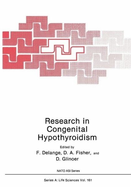 Research in Congenital Hypothyroidism (eBook, PDF) Research in Congenital Hypothyroidism (eBook, PDF)
