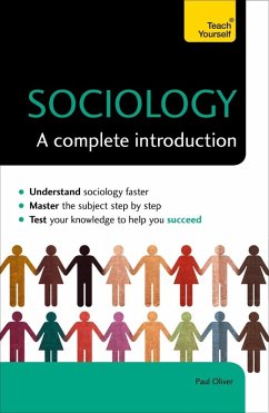 Sociology: A Complete Introduction: Teach Yourself (eBook, ePUB) - Oliver, Paul