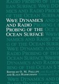 Wave Dynamics and Radio Probing of the Ocean Surface (eBook, PDF)