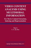 Video Content Analysis Using Multimodal Information (eBook, PDF)