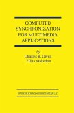 Computed Synchronization for Multimedia Applications (eBook, PDF)
