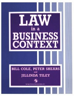 Law in a Business Context (eBook, PDF) - Bill Cole, Peter Shears And Jillinda Tiley