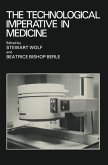 The Technological Imperative in Medicine (eBook, PDF)