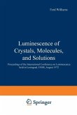 Luminescence of Crystals, Molecules, and Solutions (eBook, PDF)