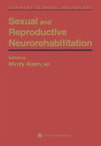 Sexual and Reproductive Neurorehabilitation (eBook, PDF)
