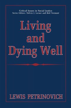 Living and Dying Well (eBook, PDF) - Petrinovich, Lewis